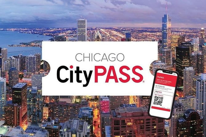 Chicago CityPASS® - The Value and Practicality of the Pass