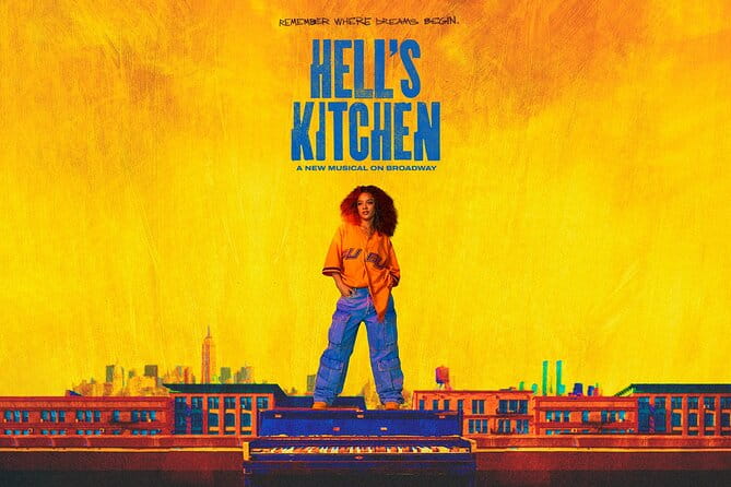 Hell’s Kitchen on Broadway Ticket - Key Points