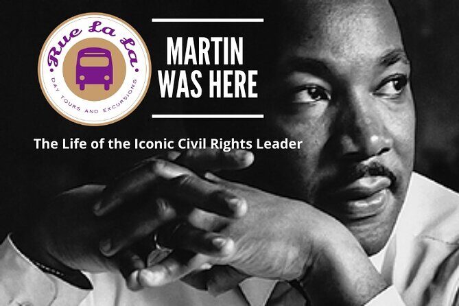 Martin Was Here! The Life of the Iconic Civil Rights Leader - What Past Travelers Say