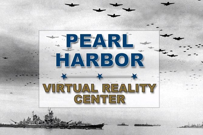 Unlimited Pearl Harbor Virtual Reality Experience - What the Tour Includes and Excludes