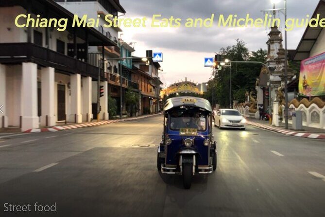 Chiang Mai Street Food Tour by Tuk Tuk with Pick Up - What’s Included and What’s Not