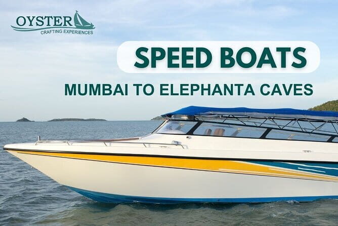 Elephanta Island Private Speedboat Tour from Mumbai - Why This Tour Works Well