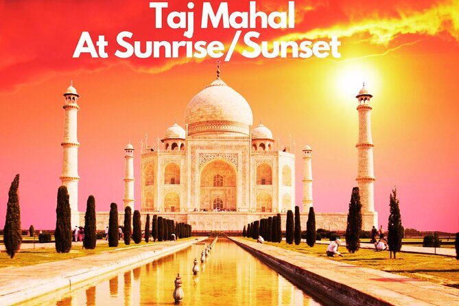 Overnight Taj Mahal Sunset And Sunrise Tour From Delhi - Authentic Experiences and Notable Reviews