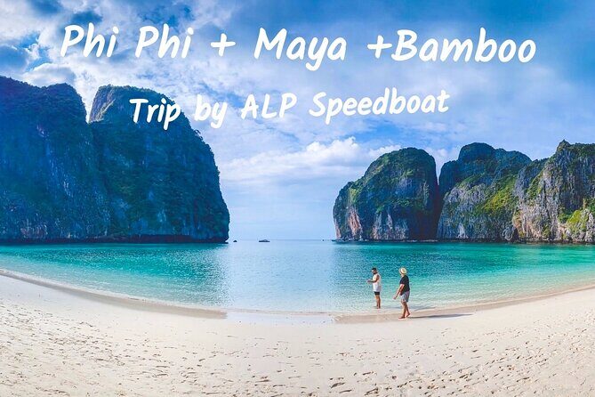 Phi Phi Islands Premium Day Trip Speedboat with Seaview Lunch by ALP Tour - Value for Money and Overall Experience