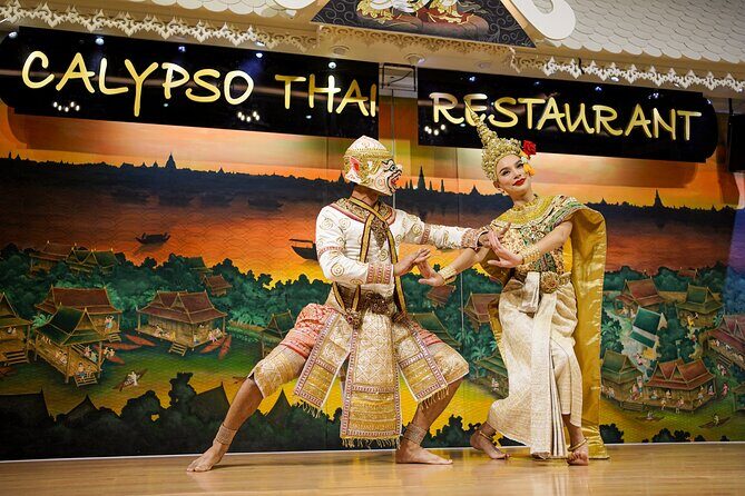 Calypso Dinner with Thai Classical Dance and Cabaret show - The Value of This Experience