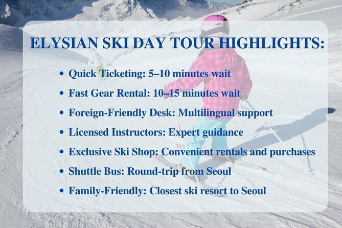 From Seoul: Gangchon Elysian Ski, Snowboard & Sledding Day Tour - What Makes Elysian Resort Special?