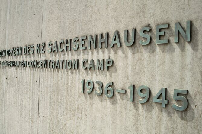 Berlin: Sachsenhausen Concentration Camp Tour in English - The Experience and Value