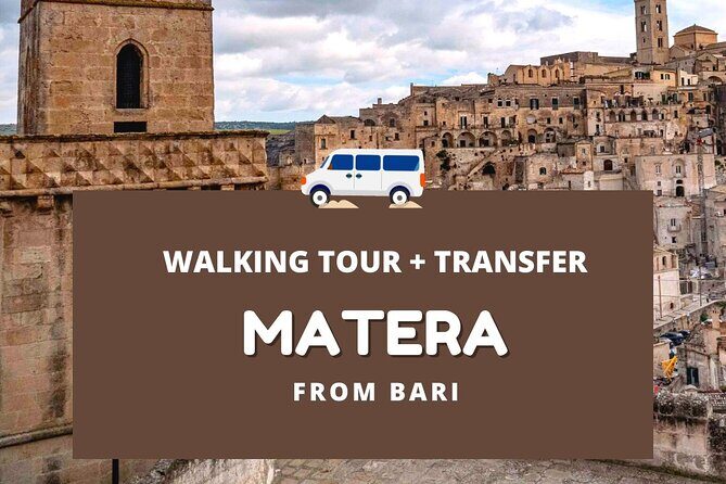 Tour with transfer From Bari to Matera - Who Will Love This Tour?