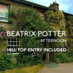 Beatrix Potter Afternoon Half Day - includes Hill Top and Cruise - The Practical Side: What to Expect and Consider