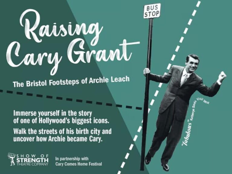 Bristol: Raising Cary Grant - The Footsteps of Archie Leach - Who Will Love This Tour?