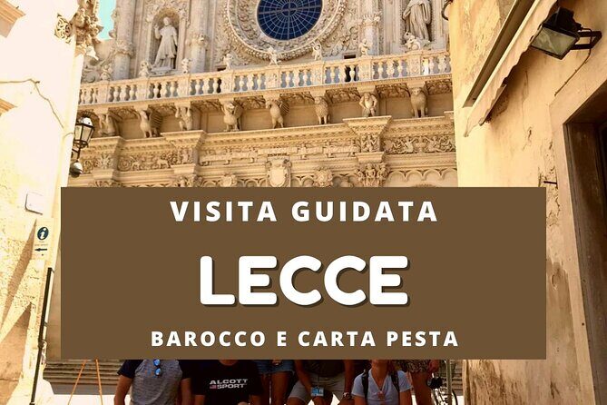 Private walking tour in Lecce - Key Points
