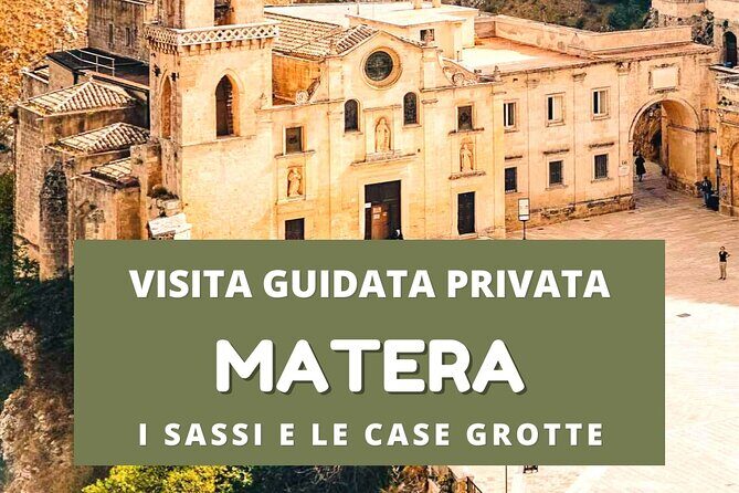 Private walking tour in Matera - What You’ll See and Experience