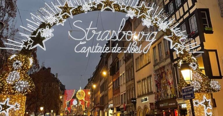 Strasbourg: Christmas Markets Walking Tour with Mulled Wine - First Impressions: A Walk Through a Winter Wonderland