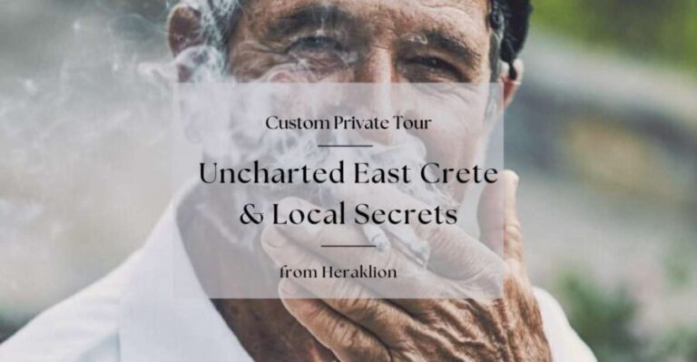 Uncharted East Crete & Local Secrets from Herakion - What to Expect: A Balance of Comfort and Discovery