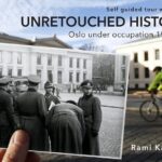 Unknown war. Oslo and Norway during 1940-45 - Who Would Love This Tour?