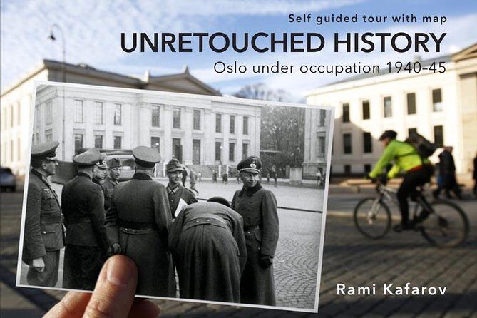 Unknown war. Oslo and Norway during 1940-45 - Who Would Love This Tour?