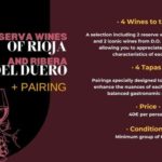 Tasting: Reserve Wines (Rioja and Ribera del Duero) +Pairing - Why this experience offers value for travelers