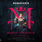 Vienna: MARIA THERESIA - THE MUSICAL at Ronacher Theatre - Key Points