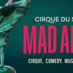Las Vegas: Cirque du Soleil Mad Apple - How It Fits Into Your Vegas Itinerary