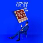 NYC: Jonathan Groff in Just In Time on Broadway - The Practicalities: What You Should Know
