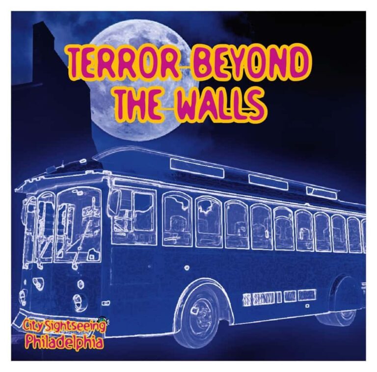 Philadelphia: Terror Beyond The Walls Trolley Tour - Whats Included and What to Expect